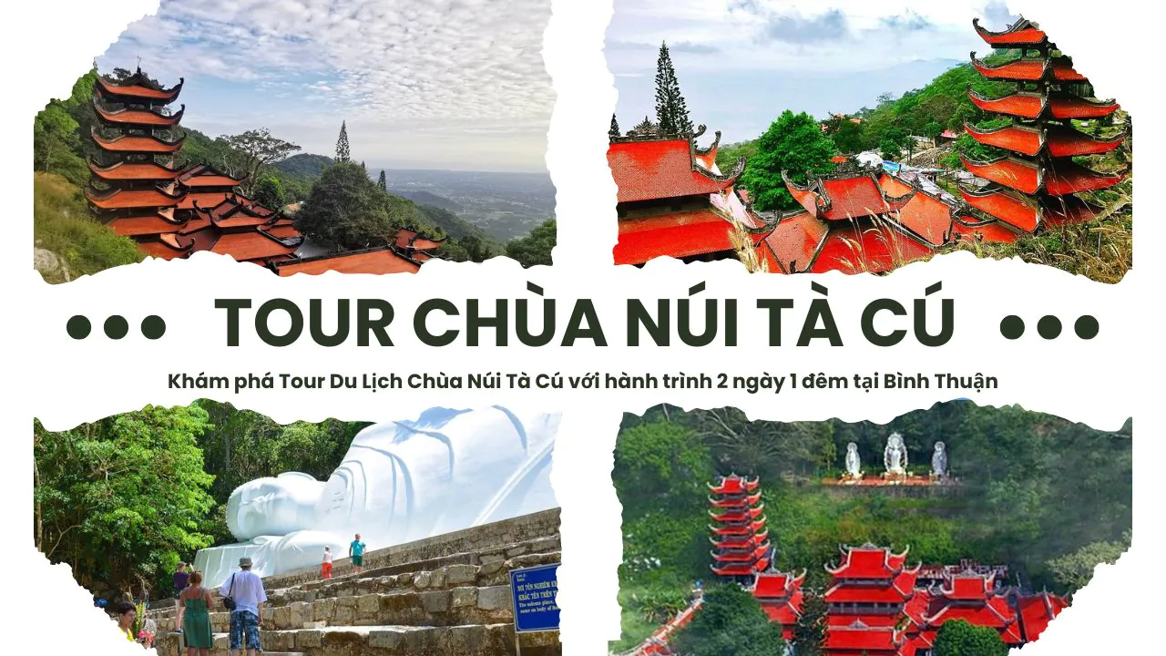 Tour Du Lịch Chùa Núi Tà Cú